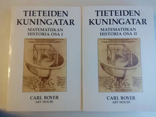 Tieteiden kuningatar. Matematiikan historia I-II - Boyer Carl | Antikvaarinen kirjakauppa Aikakirjat | Osta Antikvaarista - Kirjakauppa verkossa