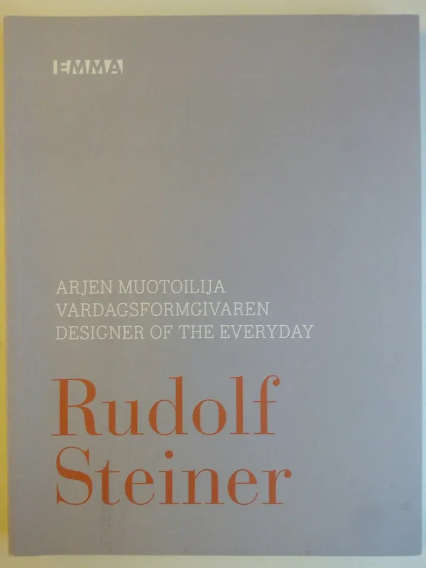 Arjen muotoilija - Rudolf Steiner | Antikvaarinen kirjakauppa Aikakirjat | Osta Antikvaarista - Kirjakauppa verkossa