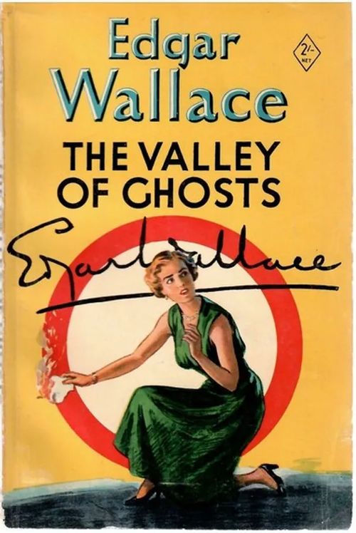The Valley of Ghosts - Wallace, Edgar | Sataman Tarmo | Osta Antikvaarista - Kirjakauppa verkossa