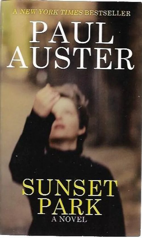Sunset Park - Auster Paul | Sataman Tarmo | Osta Antikvaarista - Kirjakauppa verkossa