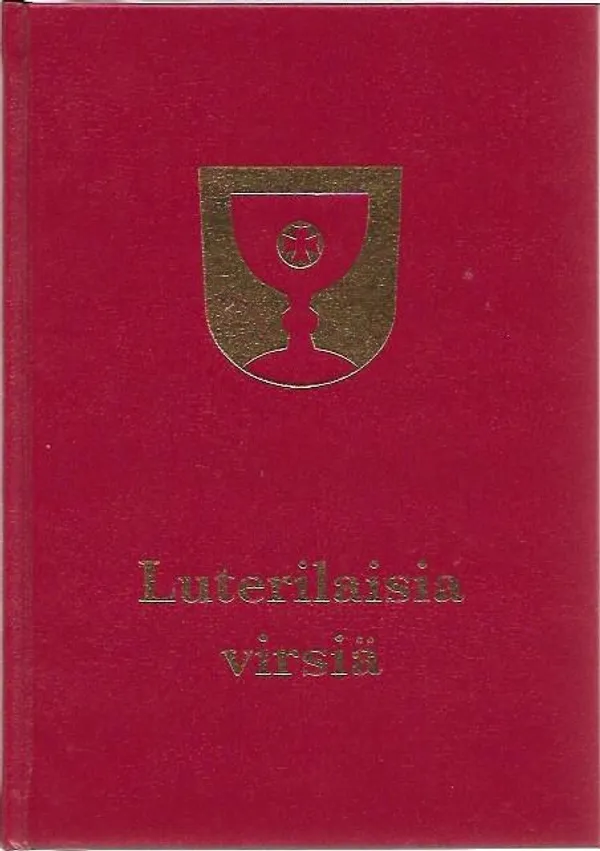 Luterilaisia virsiä | Sataman Tarmo | Osta Antikvaarista - Kirjakauppa verkossa