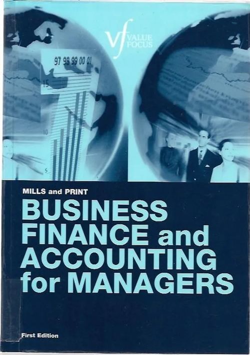 Business Finance and Accounting for Managers - Roger W. Mills, Carol F. Print | Sataman Tarmo | Osta Antikvaarista - Kirjakauppa verkossa