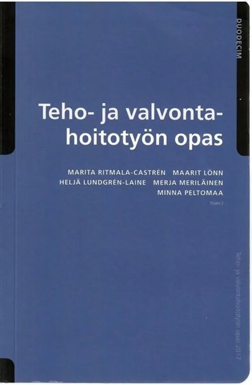 Teho- ja valvontahoitotyön opas - Ritmala-Castre´n, Marita (päätoim.) | Sataman Tarmo | Osta Antikvaarista - Kirjakauppa verkossa