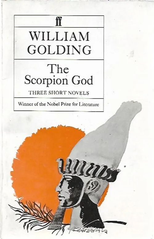 The Scorpion God - Three Short Novels - Golding, William | Sataman Tarmo | Osta Antikvaarista - Kirjakauppa verkossa