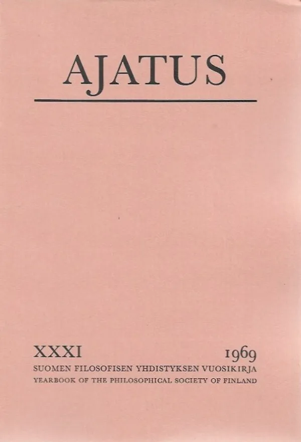 Ajatus 31 : Filosofisen yhdistyksen vuosikirja (Ajatus XXXI) | Antikvaari - kirjakauppa verkossa