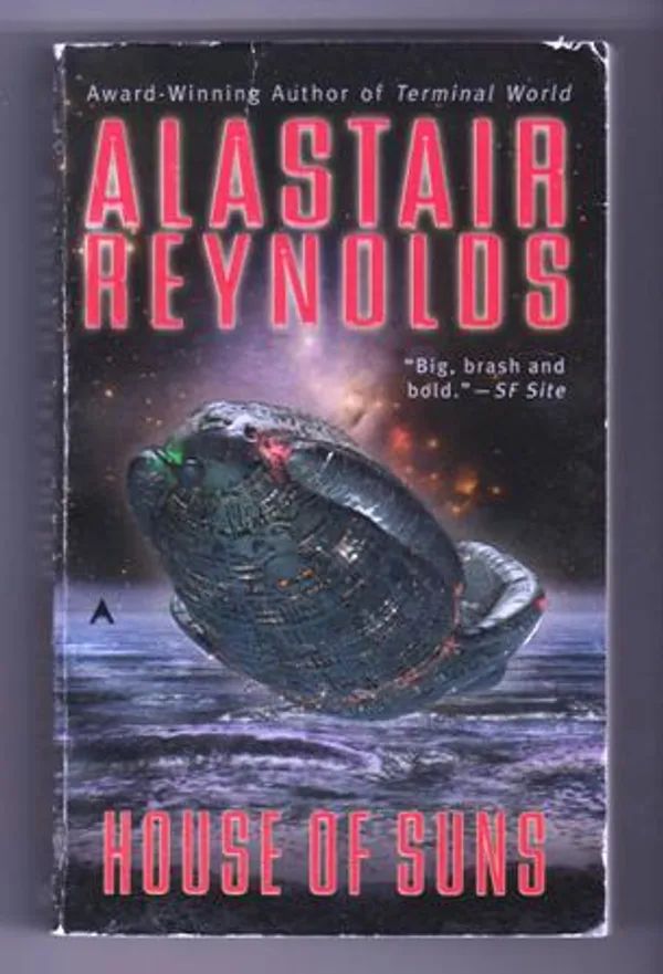  House of Suns: 9780441018864: Alastair Reynolds