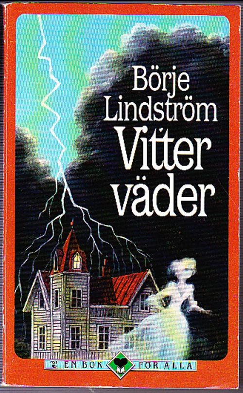 Vitter väder - Lindström Börje | Kirja-Tiina | Osta Antikvaarista - Kirjakauppa verkossa