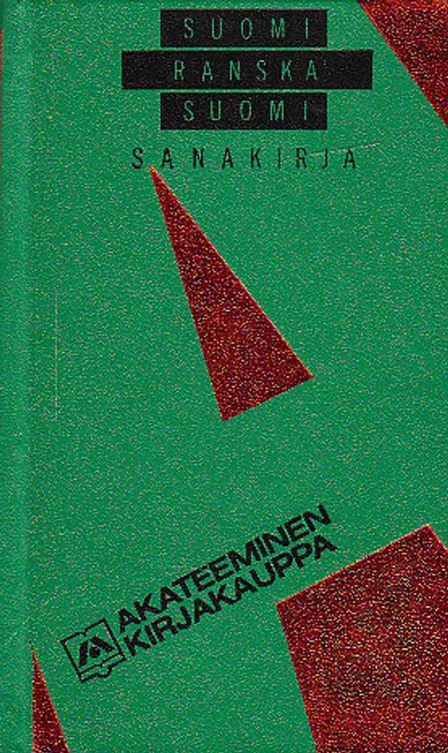 Suomalais-ranskalainen opiskelusanakirja - Nurmela Tarmo | Kirja-Tiina |  Osta Antikvaarista - Kirjakauppa verkossa