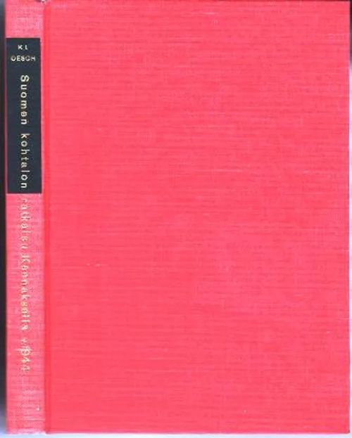 Suomen kohtalon ratkaisu Kannaksella v. 1944 - Oesch K. L. | Kirja-Tiina | Osta Antikvaarista - Kirjakauppa verkossa