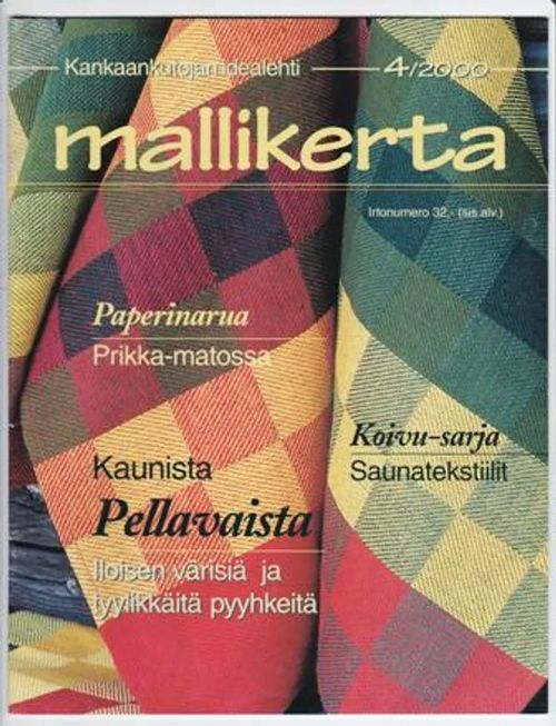 Mallikerta 4/2000 - Hirvi Marjatta (päätoim.) | Kirja-Tiina | Osta Antikvaarista - Kirjakauppa verkossa