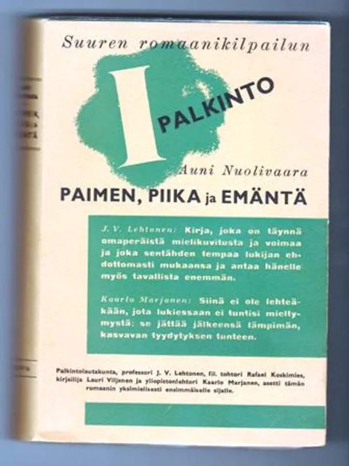 Paimen, piika ja emäntä - Kulkijana vierailla veräjillä - Nuolivaara Auni | Kirja-Tiina | Osta Antikvaarista - Kirjakauppa verkossa