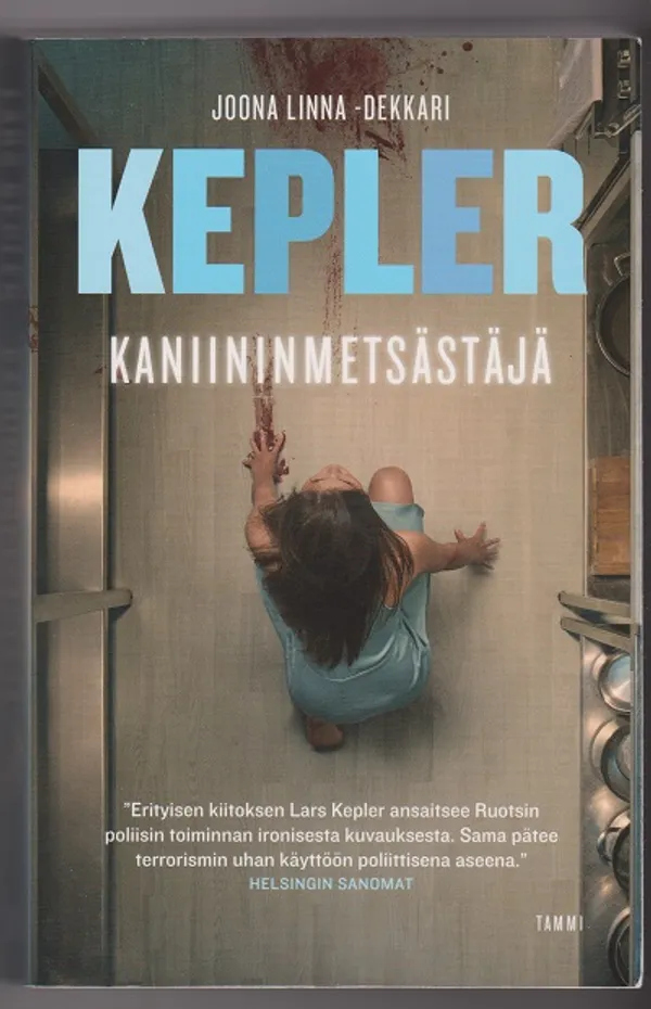 Kaniininmetsästäjä - Rikosromaani - Kepler Lars | Kirja-Tiina | Osta Antikvaarista - Kirjakauppa verkossa