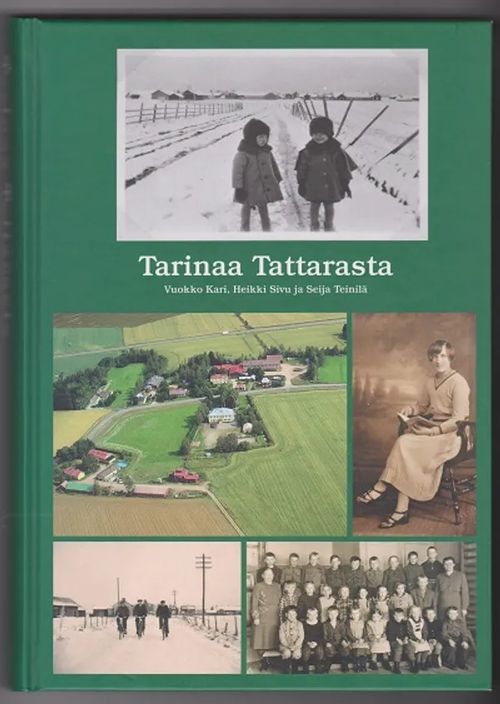 Tarinaa Tattarasta - Kari Vuokko et al. (kirj.) | Kirja-Tiina | Osta Antikvaarista - Kirjakauppa verkossa