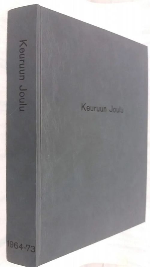 Keuruun Joulu juhlakirja 1964-1973 - Toimituskunta | Kirja-Tiina | Osta Antikvaarista - Kirjakauppa verkossa