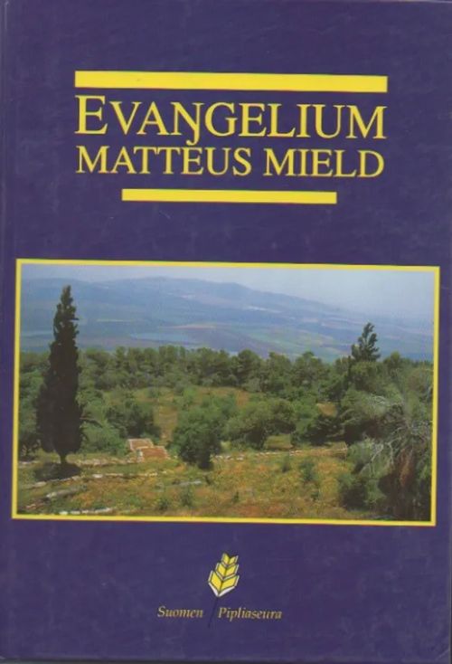 Evangelium Matteus mield | Iki-pop | Osta Antikvaarista - Kirjakauppa verkossa