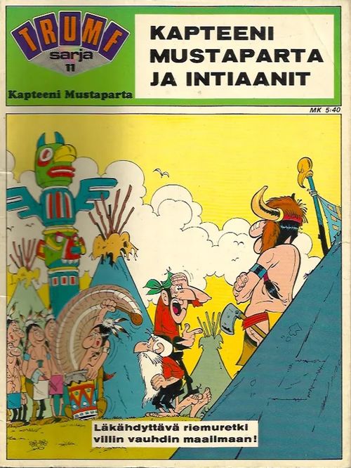 Kapteeni mustaparta ja intiaanit - Remacle | Iki-pop | Osta Antikvaarista - Kirjakauppa verkossa