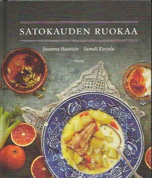 Satokauden ruokaa - Haavisto Susanna - Karjala Samuli | Iki-pop | Osta  Antikvaarista - Kirjakauppa verkossa