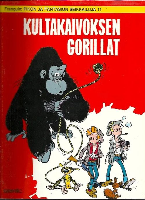 Kultakaivoksen gorillat - Pikon ja Fantasion seikkailuja 11 - Franquin | Iki-pop | Osta Antikvaarista - Kirjakauppa verkossa