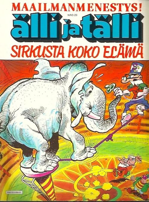 Älli ja Tälli 23 - sirkusta koko elämä - Ibanez F. | Iki-pop | Osta Antikvaarista - Kirjakauppa verkossa