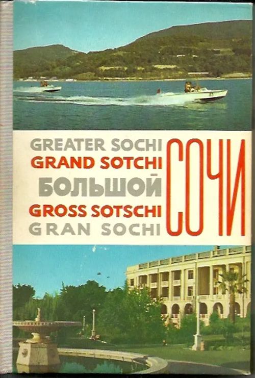 Greater Sochi - Grand Sotchi - Gross Sotschi - Gran Sochi - Konovalova V. - Panova V. | Iki-pop | Osta Antikvaarista - Kirjakauppa verkossa