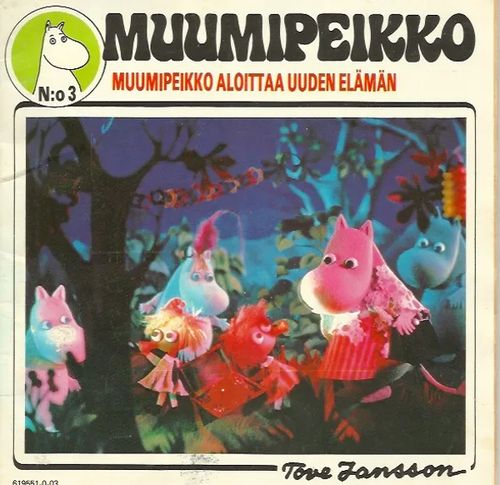 Muumipeikko-lehti 3 / 1980 - Muumipeikko aloittaa uuden elämän - Jansson Tove - Jansson Lars | Iki-pop | Osta Antikvaarista - Kirjakauppa verkossa