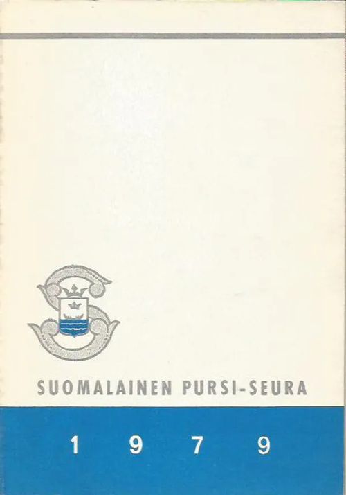 Suomalainen pursi-seura vuosikirja 1979 | Sipoon Lammas Oy/Antikvariaatti Syvä uni | Osta Antikvaarista - Kirjakauppa verkossa