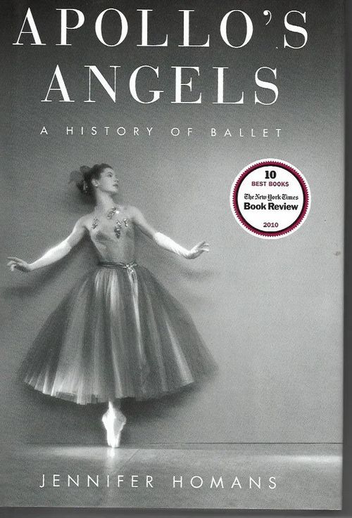 Apollos's Angels - A History of Ballet - Homans Jennifer | Sipoon Lammas Oy/Antikvariaatti Syvä uni | Osta Antikvaarista - Kirjakauppa verkossa