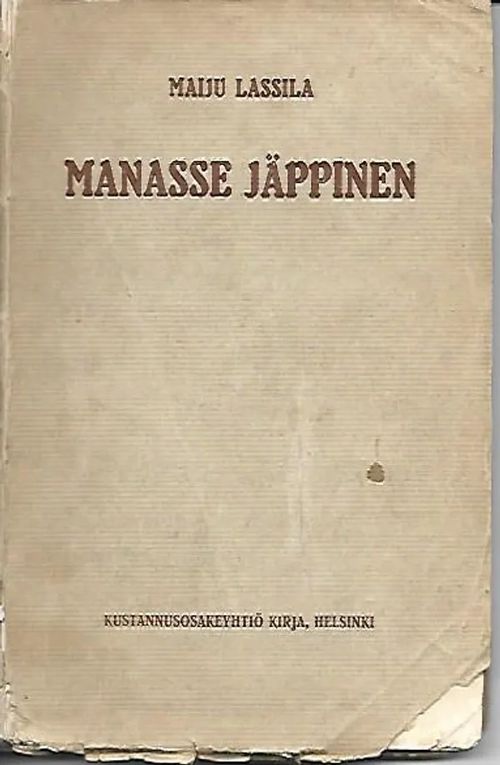 Manasse Jäppinen - Lassila Maiju | Sipoon Lammas Oy/Antikvariaatti Syvä uni | Osta Antikvaarista - Kirjakauppa verkossa