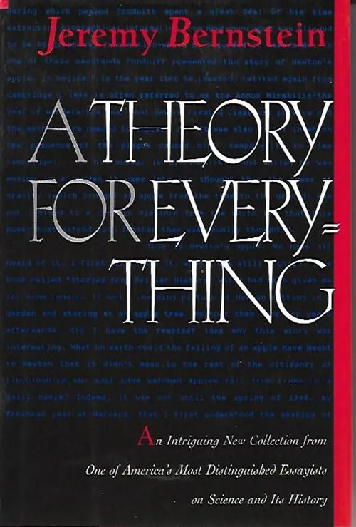 A theory for everything - Bernstein Jeremy | Sipoon Lammas Oy/Antikvariaatti Syvä uni | Osta Antikvaarista - Kirjakauppa verkossa