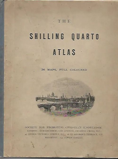 The shilling quarto atlas 24 maps, full coloured | Sipoon Lammas Oy/Antikvariaatti Syvä uni | Osta Antikvaarista - Kirjakauppa verkossa