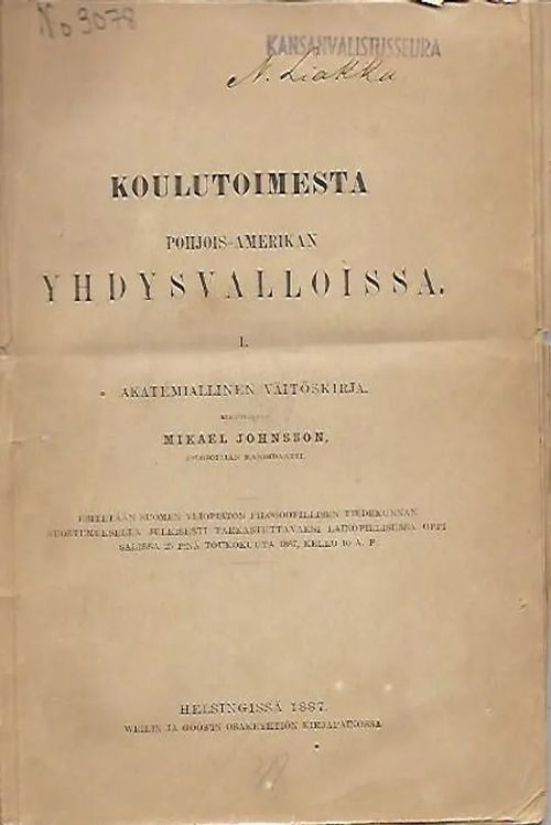 Koulutoimesta Pohjois-Amerikan Yhdysvalloisssa 1 - Johnsson Mikael | Sipoon Lammas Oy/Antikvariaatti Syvä uni | Osta Antikvaarista - Kirjakauppa verkossa