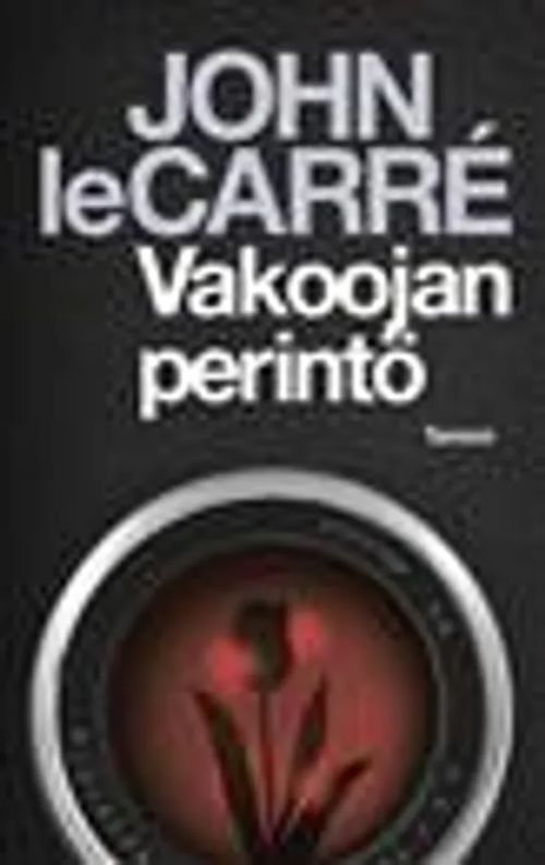 Vakoojan perintö - leCarre John | Sipoon Lammas Oy/Antikvariaatti Syvä uni | Osta Antikvaarista - Kirjakauppa verkossa