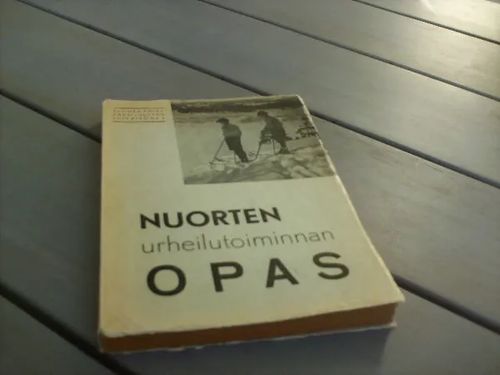 Nuorten urheilutoiminnan opas. - Tynell-Könni-Laine-Pietilä-Koski | Antikvaari Portaan Peikko | Osta Antikvaarista - Kirjakauppa verkossa