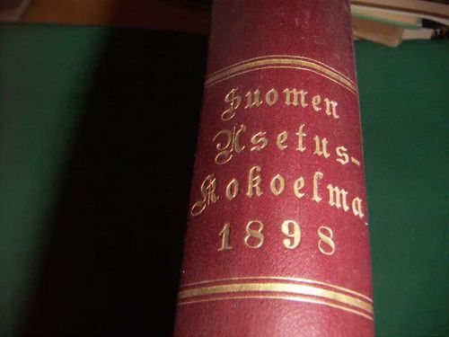 Suomen Suuriruhtinaanmaan Asetuskokoelma vuodelta 1898 | Antikvaari Portaan Peikko | Osta Antikvaarista - Kirjakauppa verkossa