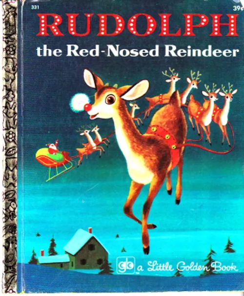 Rudolph : The Red-nosed Reindeer - Hazen, Barbara Shook [Pictures Richard Scarry] | Antikvaarinen Kirjakauppa Johannes | Osta Antikvaarista - Kirjakauppa verkossa