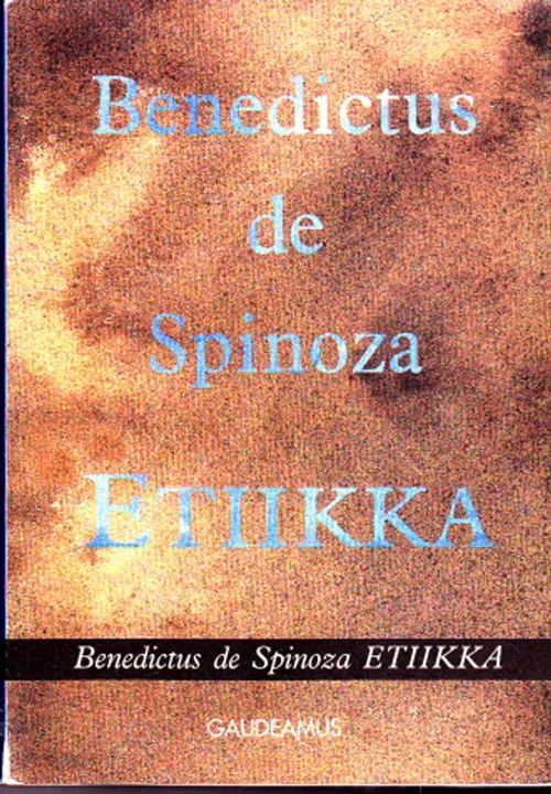 Etiikka - Spinoza, Benedictus de | Antikvaarinen Kirjakauppa Johannes | Osta Antikvaarista - Kirjakauppa verkossa