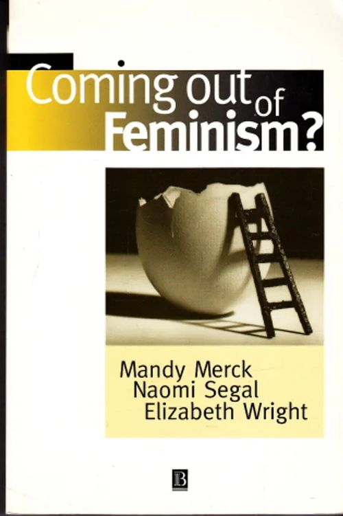 Coming Out of Feminism? - Merck, Mandy et al | Antikvaarinen Kirjakauppa Johannes | Osta Antikvaarista - Kirjakauppa verkossa