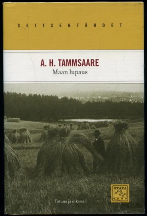 Maan lupaus : Totuus ja oikeus I - Tammsaare, A.H. | Antikvaarinen Kirjakauppa Johannes | Osta Antikvaarista - Kirjakauppa verkossa