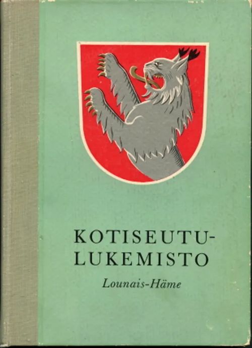 Kotiseutulukemisto Lounais-Häme [Forssa Humppila Jokioinen Koijärvi Somerniemi Somero Tammela Urjala Ypäjä] | Antikvaarinen Kirjakauppa Johannes | Osta Antikvaarista - Kirjakauppa verkossa