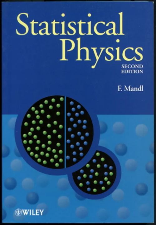 Statistical Physics - Mandl, F. | Antikvaarinen Kirjakauppa Johannes | Osta Antikvaarista - Kirjakauppa verkossa