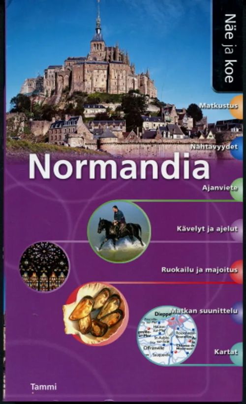 Näe ja koe Normandia | Antikvaarinen Kirjakauppa Johannes | Osta Antikvaarista - Kirjakauppa verkossa