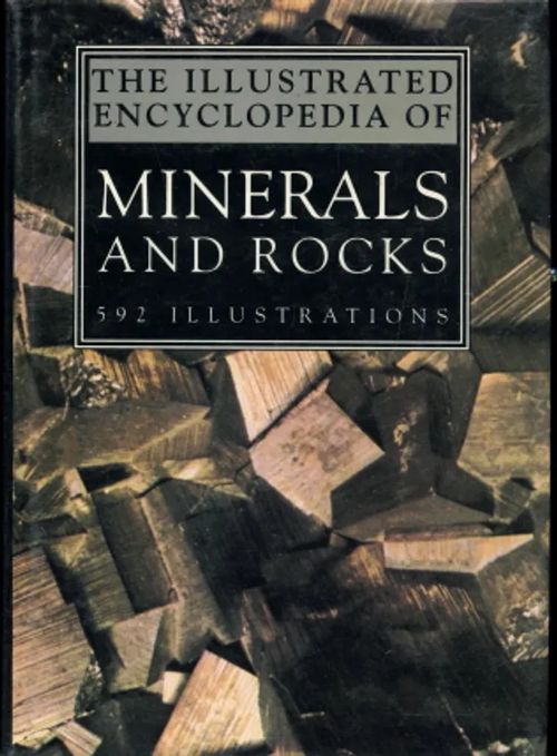 The Illustrated Encyclopedia of Minerals & Rocks - Kourimský, J. et al | Antikvaarinen Kirjakauppa Johannes | Osta Antikvaarista - Kirjakauppa verkossa