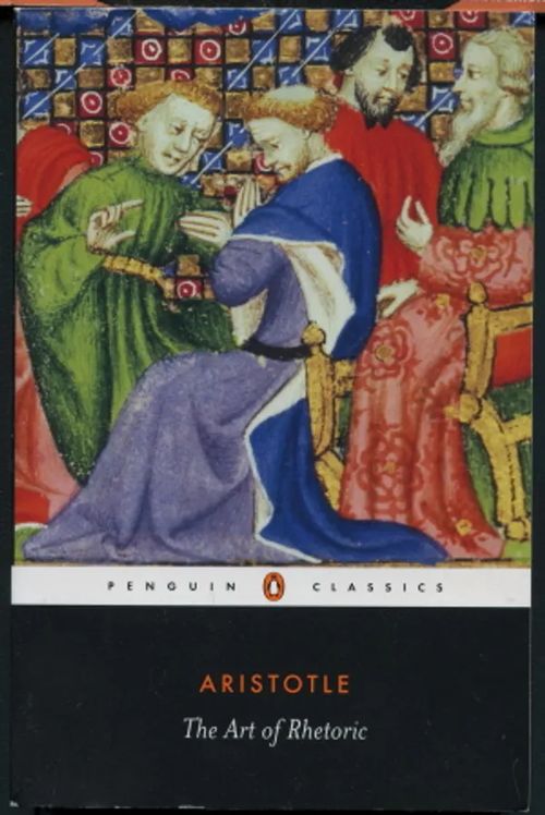 The Art of Rhetoric - Aristotle | Antikvaarinen Kirjakauppa Johannes | Osta Antikvaarista - Kirjakauppa verkossa