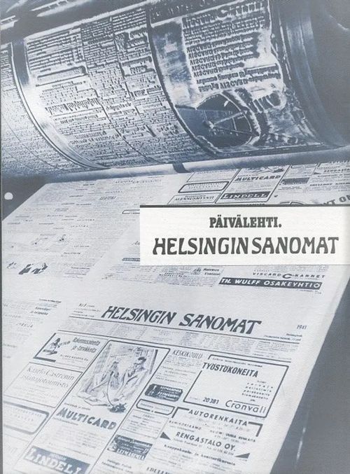 Päivälehti - Helsingin Sanomat (100-vuotisjuhlavuoden esittelyvihkonen) | Antikvaarinen Kirjakauppa Johannes | Osta Antikvaarista - Kirjakauppa verkossa