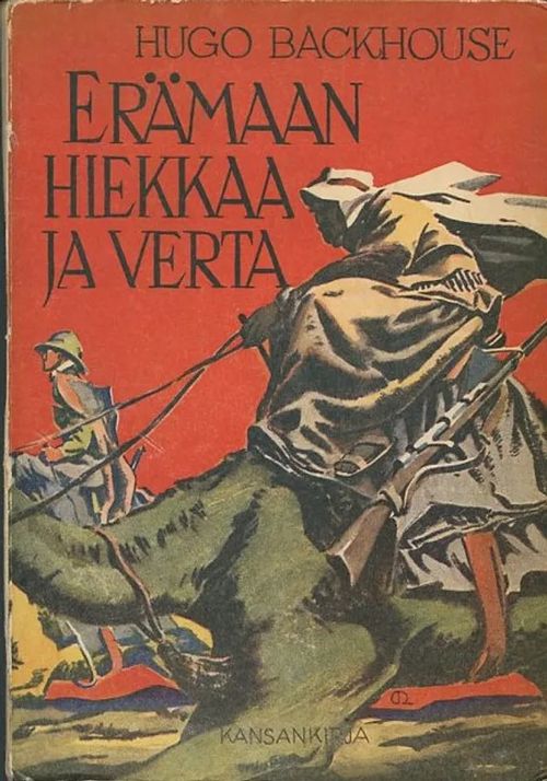 Erämaan hiekkaa ja verta - Backhouse, Hugo | Antikvaarinen Kirjakauppa Johannes | Osta Antikvaarista - Kirjakauppa verkossa