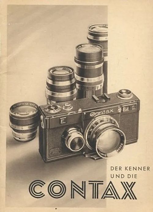 Der Kenner und die Contax - Zeiss Ikon | Antikvaarinen Kirjakauppa Johannes | Osta Antikvaarista - Kirjakauppa verkossa