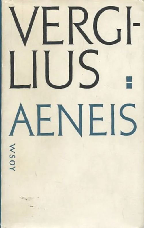 Aeneis. Kirjat I-IV, Aeneas ja Dido [Antiikin klassikot] - Vergilius | Antikvaarinen Kirjakauppa Johannes | Osta Antikvaarista - Kirjakauppa verkossa