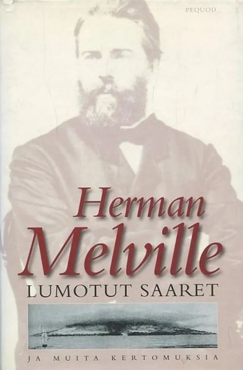 Lumotut saaret ja muita kertomuksia - Melville, Herman | Antikvaarinen Kirjakauppa Johannes | Osta Antikvaarista - Kirjakauppa verkossa