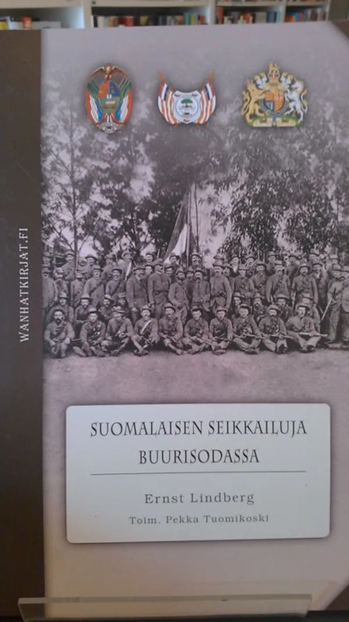 Suomalaisen seikkailuja Buurisodassa - Lindberg, Ernst | Antikvariaatti Oulun Ale-Kirja Ky | Osta Antikvaarista - Kirjakauppa verkossa