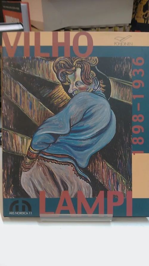 Vilho Lampi 1898-1936 | Antikvariaatti Oulun Ale-Kirja Ky | Osta Antikvaarista - Kirjakauppa verkossa